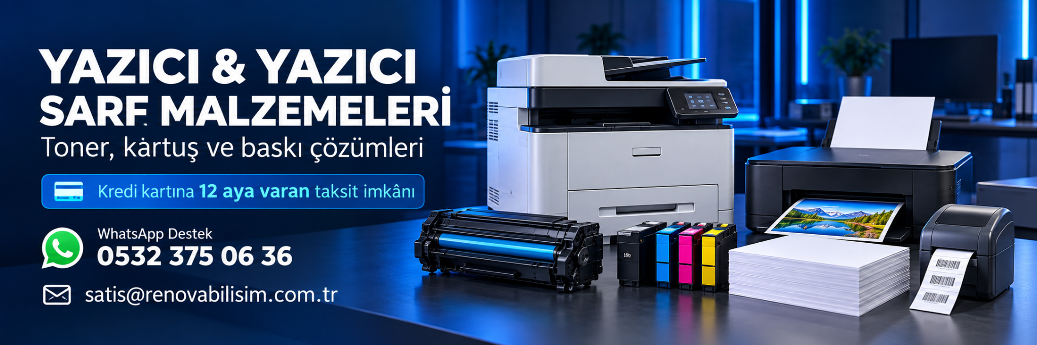 Toner, kartuş ve baskı çözümleri